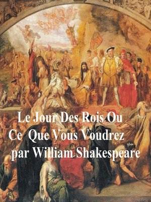 cover image of Le Jour des Rois (Twelfth Night in French)